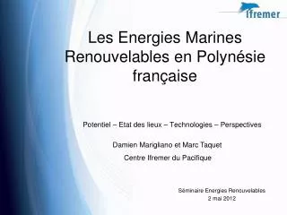 les energies marines renouvelables en polyn sie fran aise