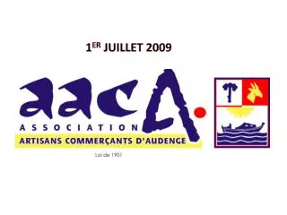 1 er juillet 2009