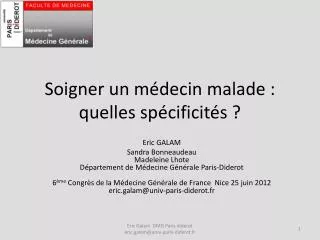 soigner un m decin malade quelles sp cificit s
