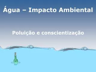 gua impacto ambiental