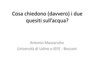 cosa chiedono davvero i due quesiti sull acqua