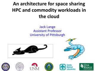 An architecture for space sharing HPC and commodity workloads in the cloud
