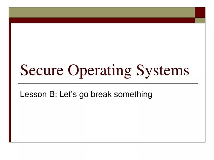 secure operating systems