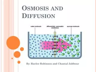 Osmosis and Diffusion