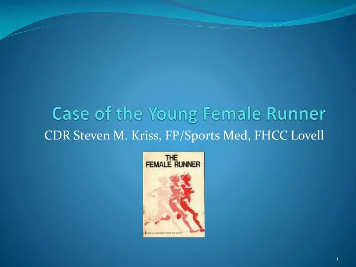 case of the young female runner