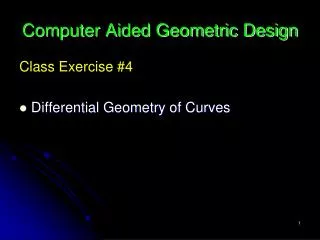 Computer Aided Geometric Design