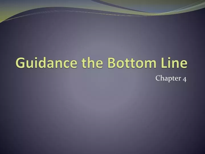 guidance the bottom line