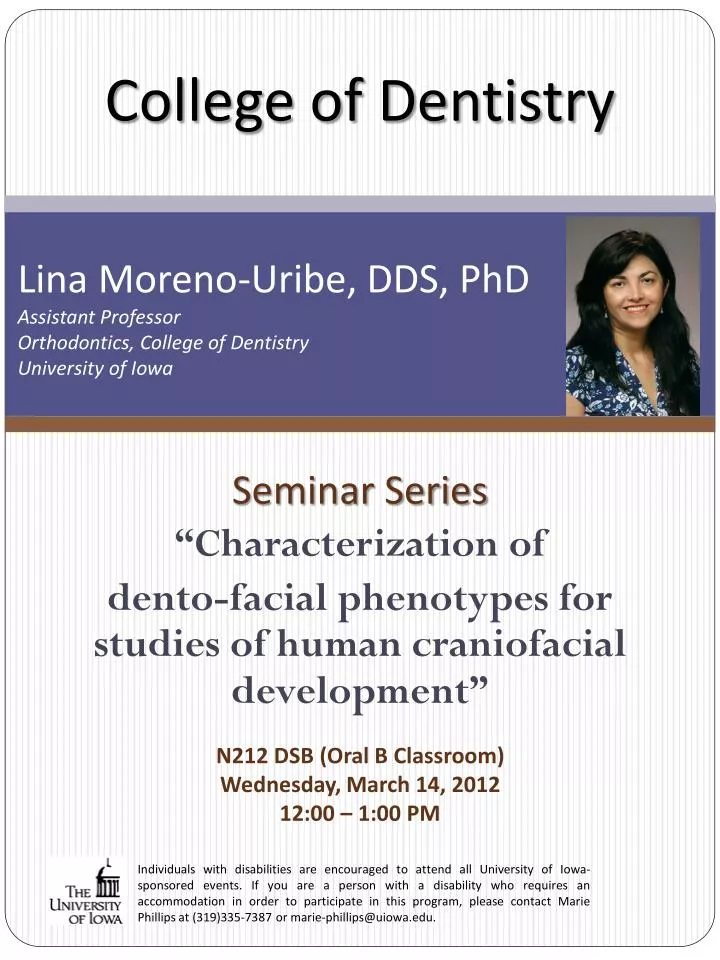 lina moreno uribe dds phd assistant professor orthodontics college of dentistry university of iowa