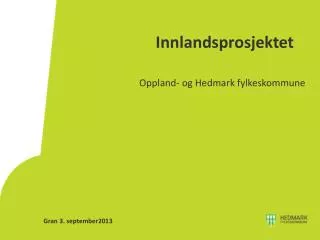 innlandsprosjektet