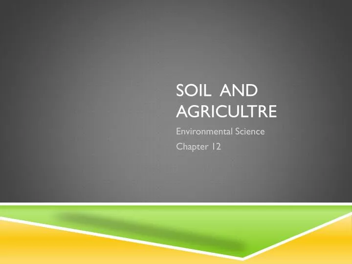 soil and agricultre