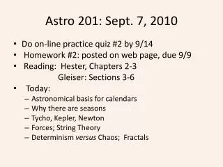 Astro 201: Sept. 7, 2010
