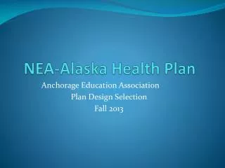 NEA-Alaska Health Plan