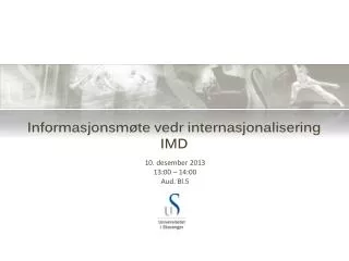Informasjonsmøte vedr internasjonalisering IMD