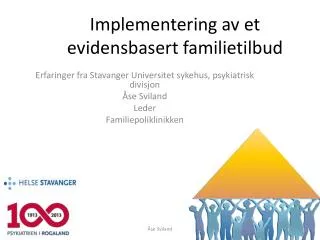 implementering av et evidensbasert familietilbud