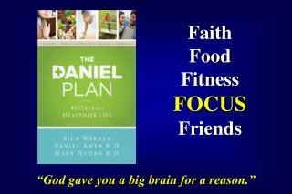 Faith Food Fitness FOCUS Friends