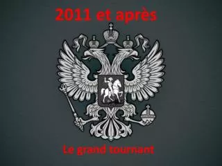 2011 et apr s