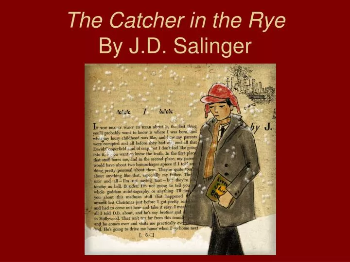 the catcher in the rye by j d salinger