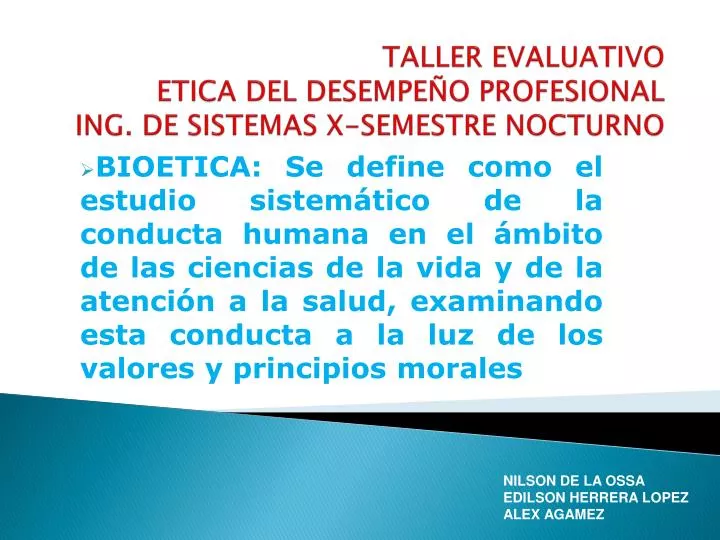 taller evaluativo etica del desempe o profesional ing de sistemas x semestre nocturno