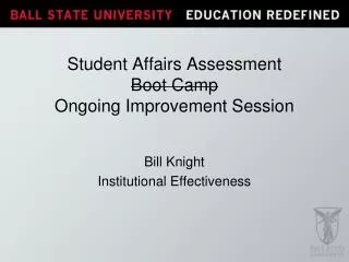 Student Affairs Assessment Boot Camp Ongoing Improvement Session