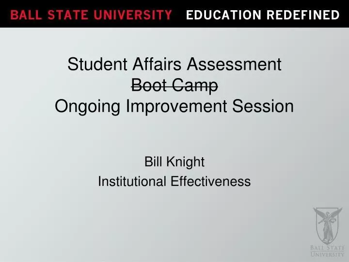 student affairs assessment boot camp ongoing improvement session
