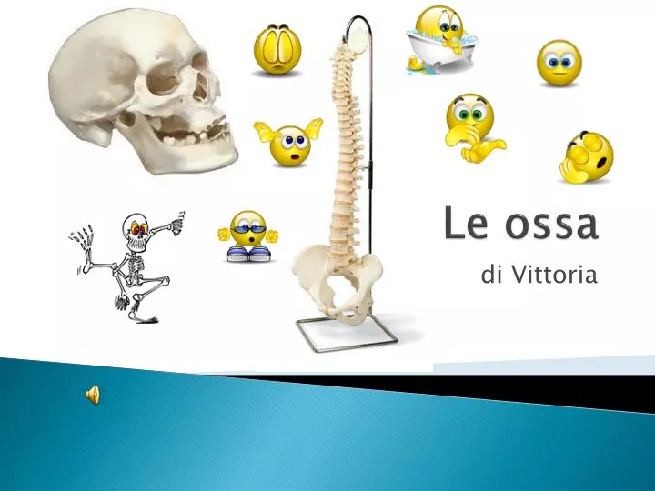 le ossa