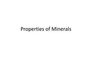 Properties of Minerals