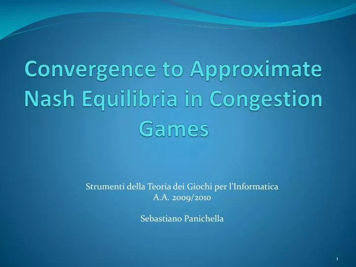 convergence to approximate nash equilibria in congestion games