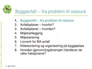 byggavfall fra problem til ressurs