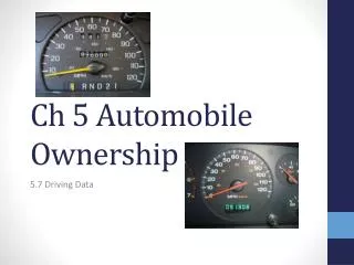 Ch 5 Automobile Ownership