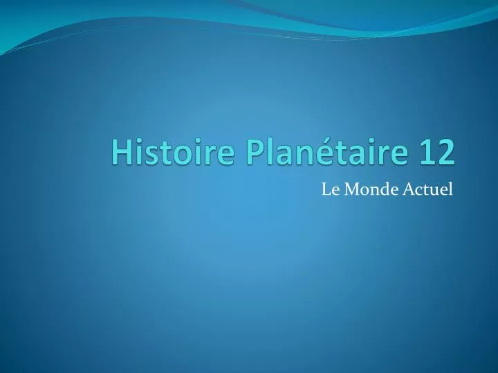 histoire plan taire 12