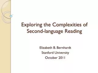 Exploring the Complexities of Second-language Reading