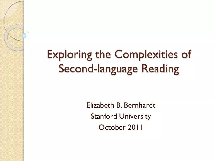 exploring the complexities of second language reading