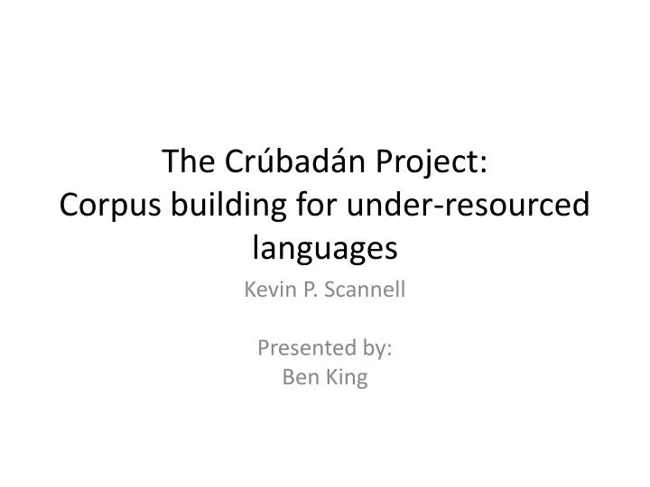 the cr bad n project corpus building for under resourced languages