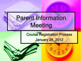 Parent Information Meeting