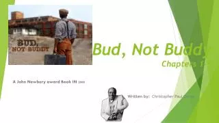 Bud, Not Buddy Chapters 1-5