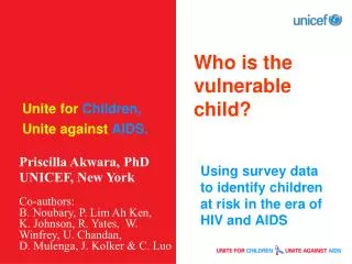 Who is the vulnerable child?