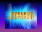 JEOPARDY - slide 1