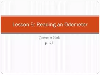 Lesson 5: Reading an Odometer