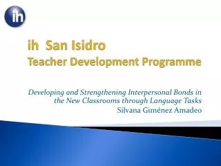 i h San Isidro Teacher Development Programme