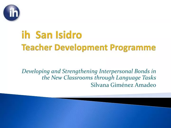 i h san isidro teacher development programme