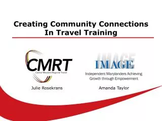 Creating Community Connections In Travel Training