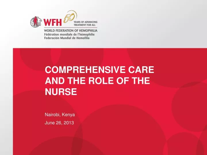 comprehensive care and the role of the nurse