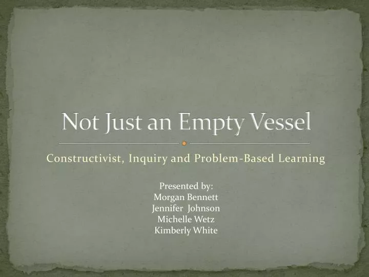 not just an empty vessel