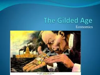 The Gilded Age