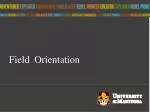 Field Orientation Session for Social Work Students at the University of Manitoba - slide 1