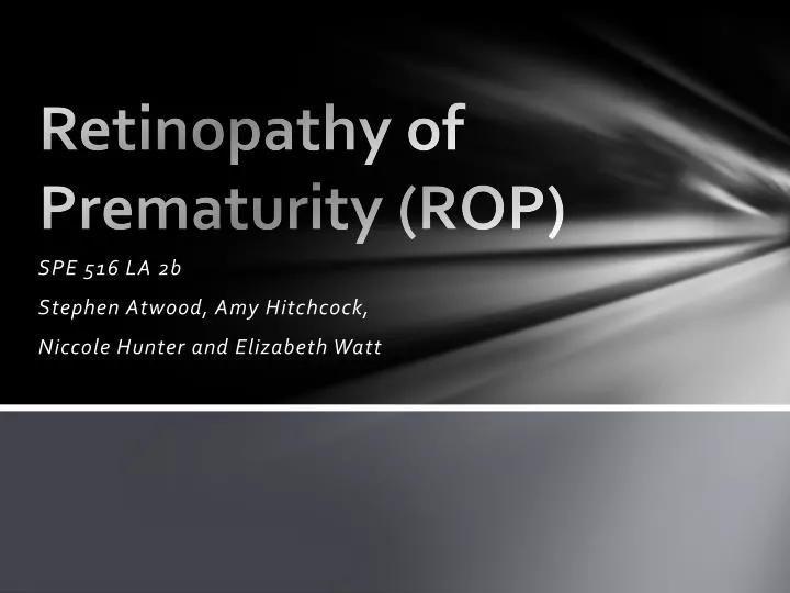 retinopathy of prematurity rop
