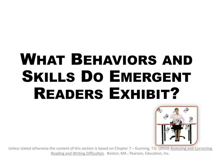 what behaviors and skills do emergent readers exhibit