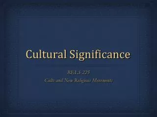 Cultural Significance