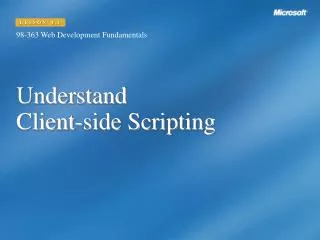 Understand Client-side Scripting