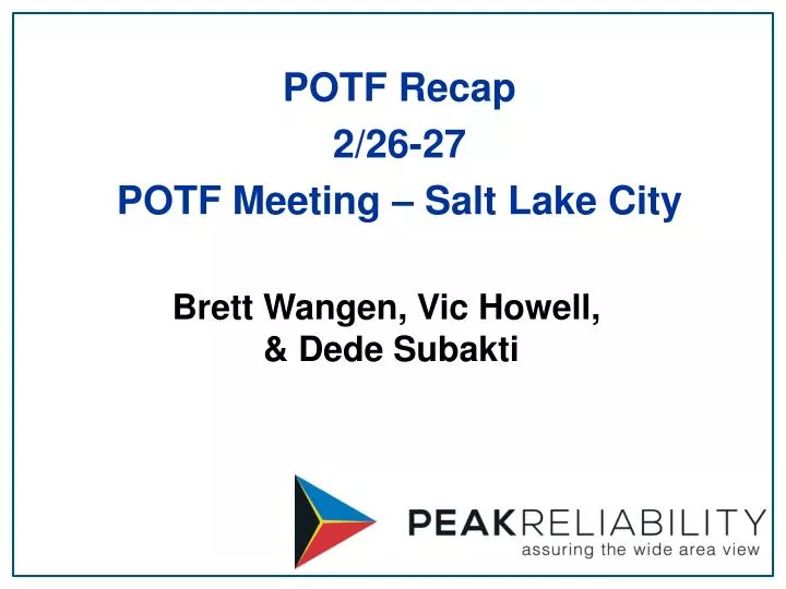 potf recap 2 26 27 potf meeting salt lake city